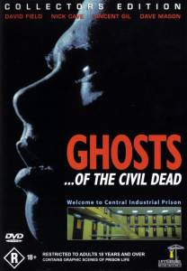     Ghosts... of the Civil Dead - [1988]  
